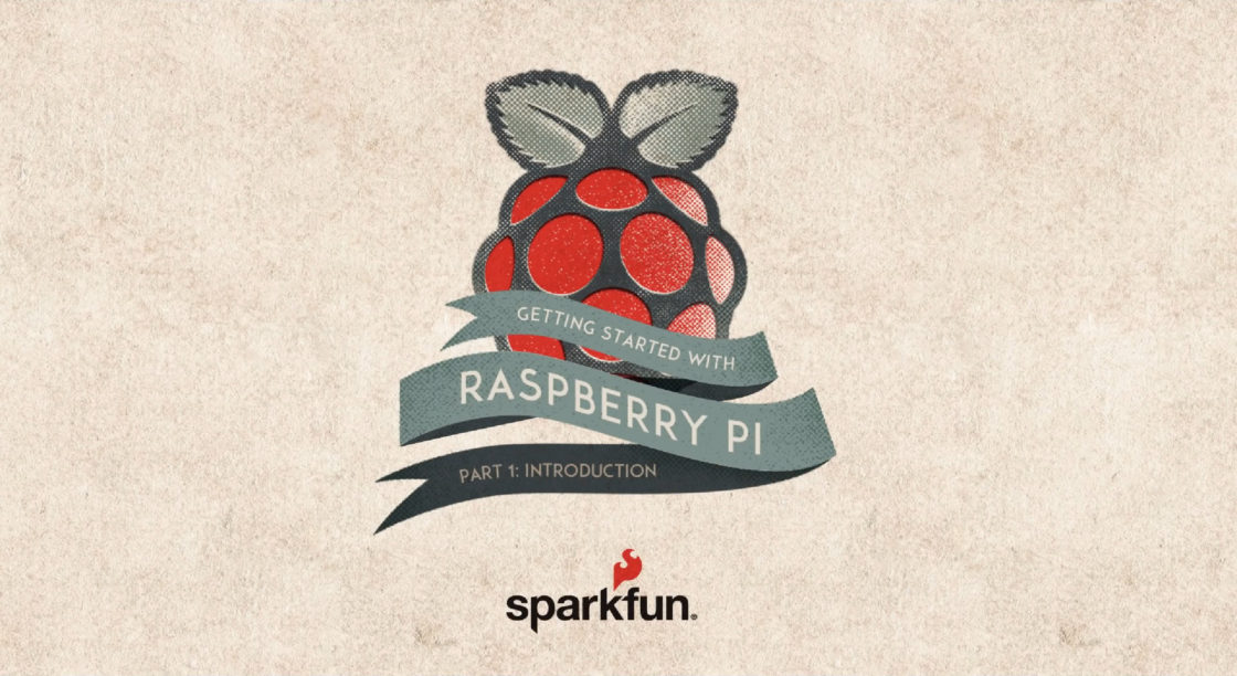 Getting Started with Raspberry Pi video series